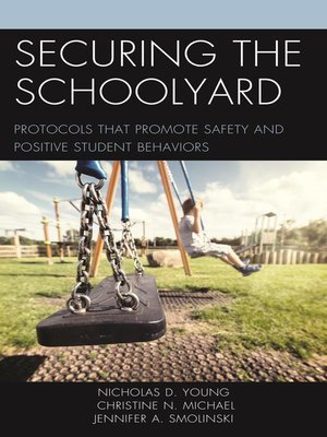 cover image of Securing the Schoolyard